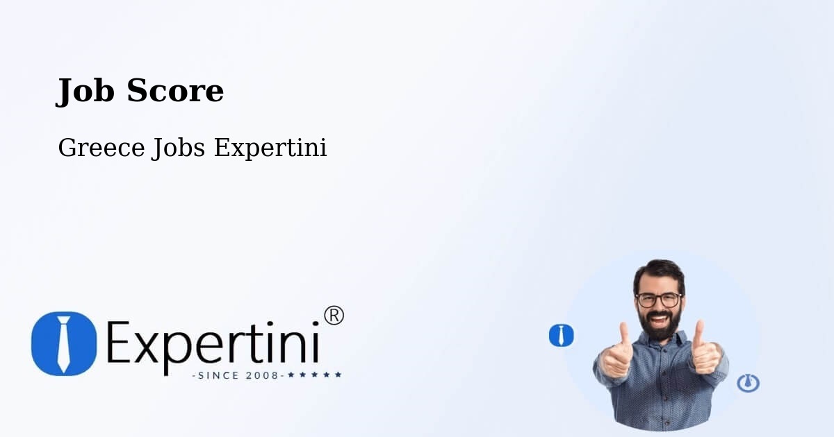 Job Score & Job Description Score Tool – Chóra - Greece Jobs Expertini