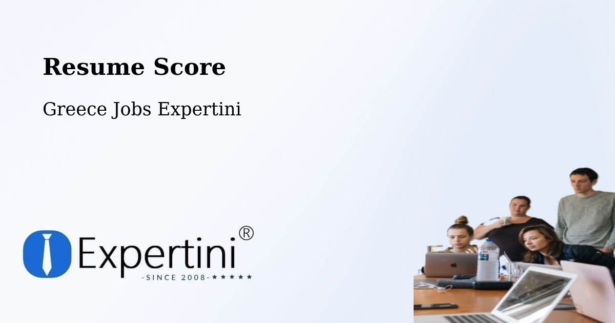 Resume Score & Job Description Match Tool – Chóra - Greece Jobs Expertini